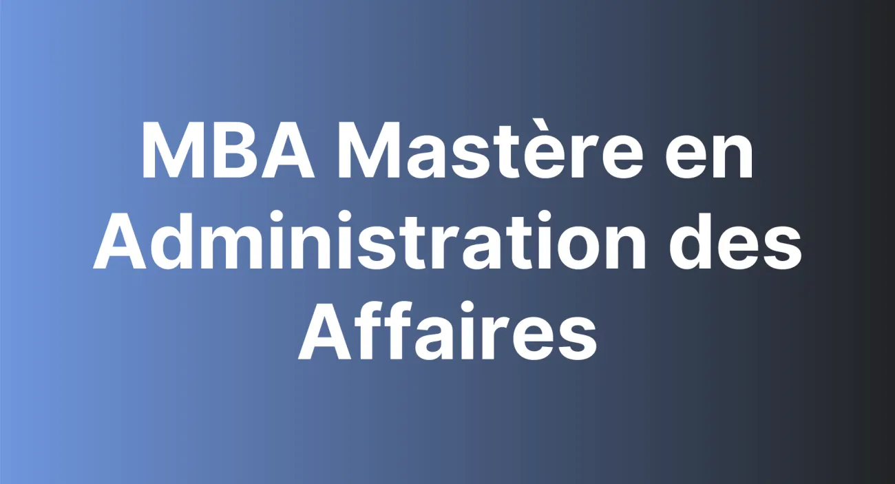 Mastère Administration des Affaires GGE